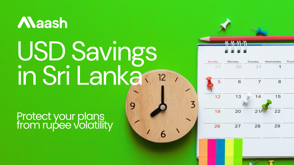 USD Savings in Sri Lanka: protecting your plans from rupee volatility